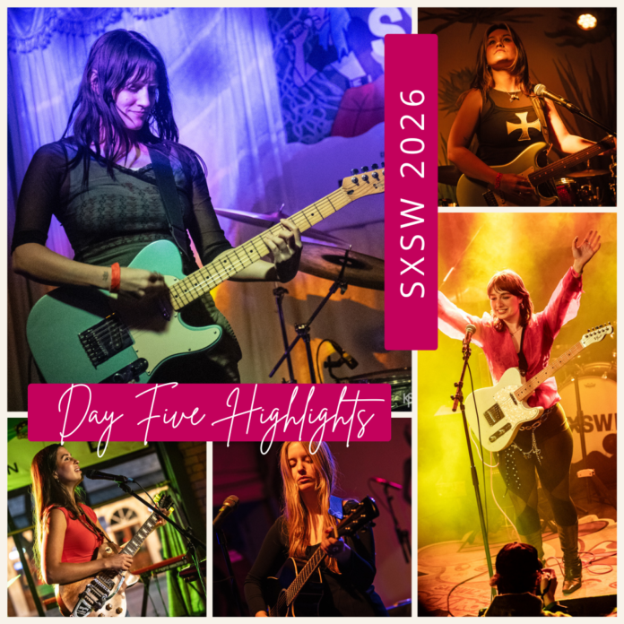 SXSW 2026 Day 5 highlights collage featuring live music performances in Austin Texas