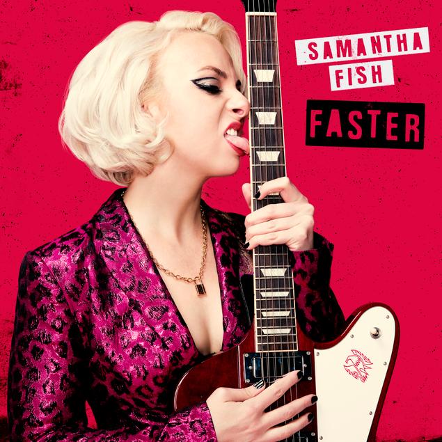 Samantha Fish holding and licking the neck of a Firebird-style guitar on the cover of her 2021 album Faster.